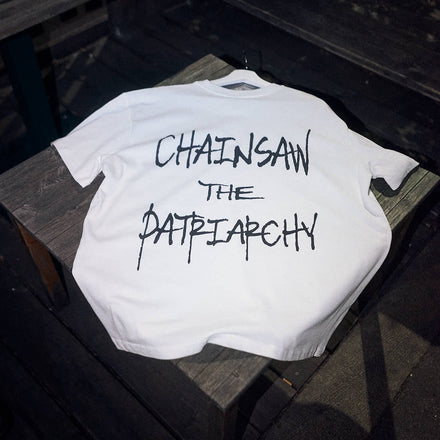 CHAINSAW THE PATRIARCHY